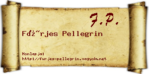 Fürjes Pellegrin névjegykártya